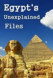Egypt's Unexplained Files (2019) cover