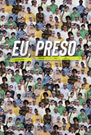 Eu, Preso (2019) cover