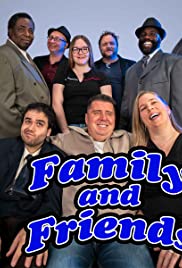 Family and Friends 2019 poster