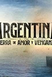 Argentina, tierra de amor y venganza (2019) cover