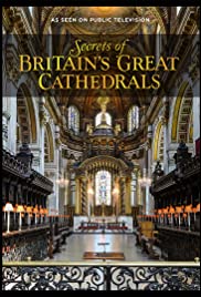 Secrets of Britain's Great Cathedrals 2018 poster