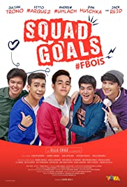 Squad Goals (2018) cover