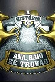 A História de Ana Raio E Zé Trovão 1990 capa