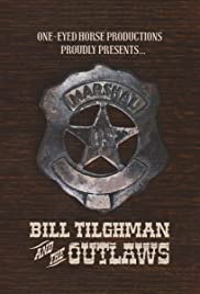 Bill Tilghman and the Outlaws 2019 copertina