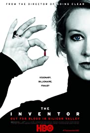 The Inventor: Out for Blood in Silicon Valley (2019) cover