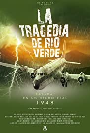 La Tragedia de Río Verde (2018) cover