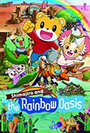 Shimajiro and the Rainbow Oasis 2018 capa