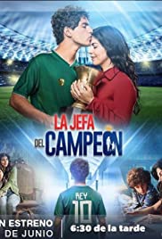 La jefa del Campeón (2018) cover