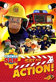 Fireman Sam: Set for Action! (2018) cover