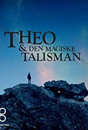 Theo & Den Magiske Talisman (2018) cover