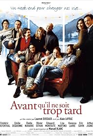 Avant qu'il ne soit trop tard (2005) cover