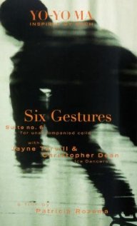 Bach Cello Suite #6: Six Gestures 1997 poster
