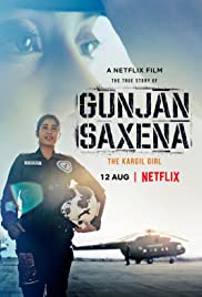 Gunjan Saxena: The Kargil Girl (2020) cover