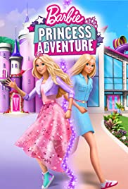Barbie Princess Adventure (2020) cover