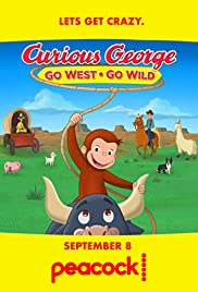 Curious George: Go West, Go Wild 2020 capa