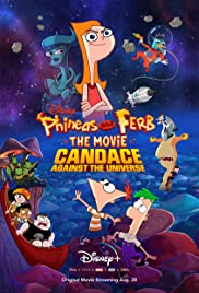 Phineas and Ferb the Movie: Candace Against the Universe 2020 copertina