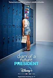 Diary of a Future President 2020 poster