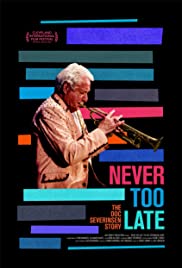 Never Too Late: The Doc Severinsen Story 2020 capa