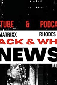 Black and White News (2018) cover