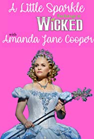 A Little Sparkle: Backstage at 'Wicked' with Amanda Jane Cooper (2018) cover