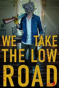 We Take the Low Road (2019) cover