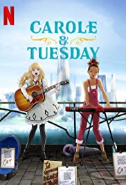 Carole & Tuesday (2019) cover