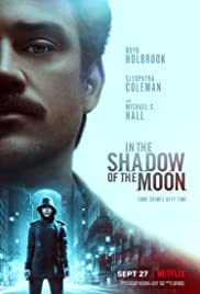 In the Shadow of the Moon 2019 poster