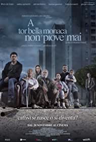 A Tor Bella Monaca non piove mai (2019) cover