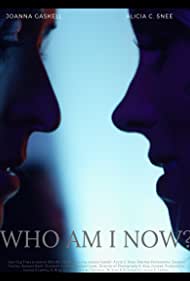 Who Am I Now? (2021) cover