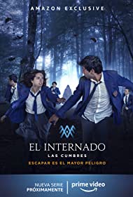 El Internado: Las Cumbres (2021) cover