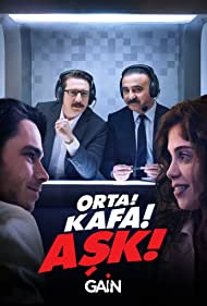 Orta Kafa Ask (2021) cover