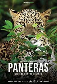 Panteras: Viviendo entre felinos (2021) cover