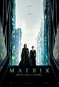 The Matrix Resurrections 2021 poster