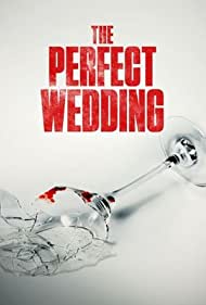 The Perfect Wedding (2021) cover