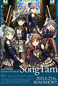 Gekijouban Bang Dream! Episode of Roselia: Song I Am. 2021 capa