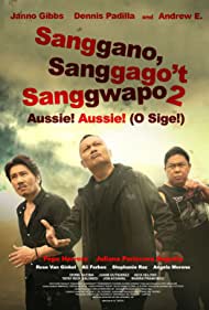 Sanggano, sanggago't sanggwapo 2: Aussie! Aussie! (O sige) 2021 capa