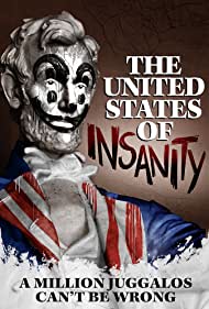 The United States of Insanity 2021 poster