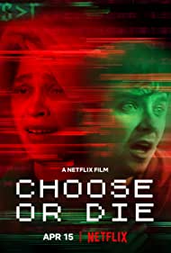 Choose or Die (2022) cover