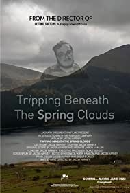 Tripping Beneath the Spring Clouds 2022 poster