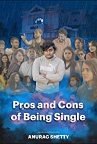 Pros and Cons of Being Single 2023 poster
