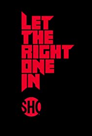 Let the Right One In 2022 poster