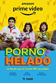 Porno y Helado 2022 poster