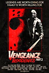 Friday the 13th Vengeance 2: Bloodlines (2022) cover