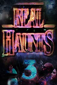 Real Haunts 3 (2022) cover