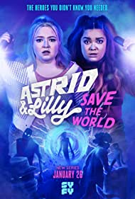 Astrid and Lilly Save the World 2022 capa