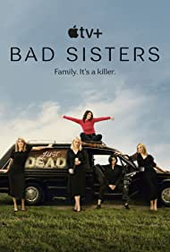Bad Sisters 2022 poster