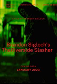 Brandon Sigloch's the Riverside Slasher 2023 poster