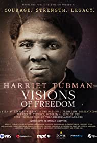 Harriet Tubman: Visions of Freedom 2022 poster