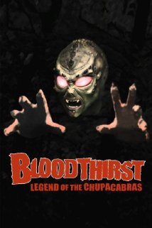 Bloodthirst: Legend of the Chupacabras 2003 capa