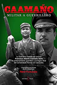 Caamaño: Militar a Guerrillero (2023) cover
